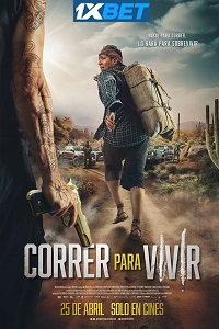 Correr para Vivir (2024) Hindi [Voice Over] Full Movie WEB-DL Watch Online