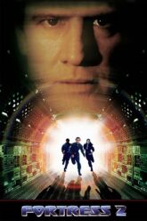 Fortress 2: Re-Entry (2000) WEB-DL Dual Audio {Hindi-English} 480p [330MB] | 720p [900MB] | 1080p [1.6GB]