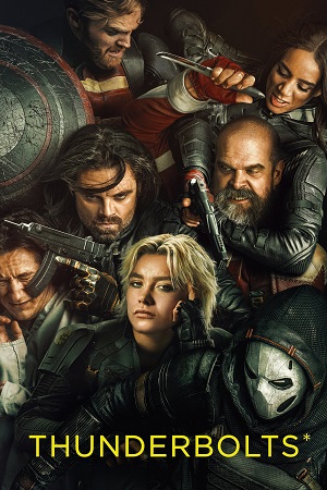Thunderbolts* (2025) WEB-DL {English With Subtitles} Full Movie 480p [400MB] | 720p [1GB] | 1080p [1.8GB]